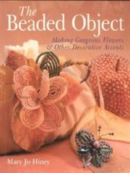 The Beaded Object by Mary Jo Hiney Paperback