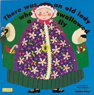 There Was an Old Lady Who Swallowed a Fly by Pam Adams Book