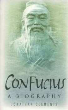 Confucius by Jonathan Clements Paperback