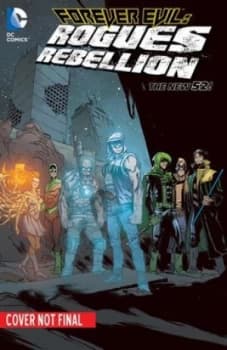 Forever Evil. Rogues Rebellion by Brian Buccellato Paperback
