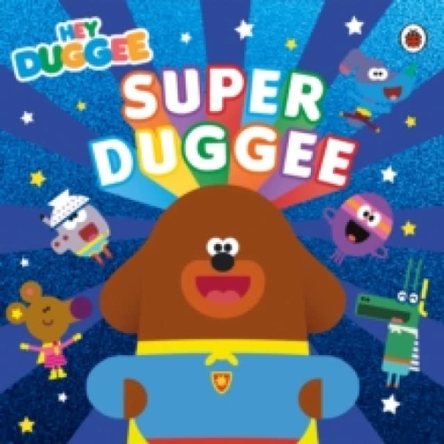 Hey Duggee Hey Duggee: Super Duggee Book Multi unisex
