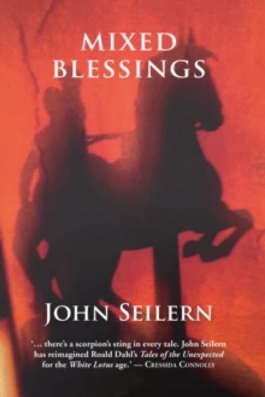 Mixed Blessings. Hardback. By John Seilern Books