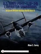 u's navy pb4y 1 liberator squadrons in great britain during world war ii