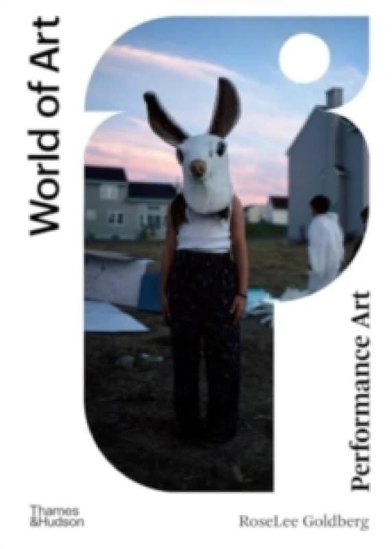 Performance Art. Paperback. By RoseLee Goldberg Books