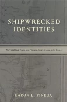 Shipwrecked Identities by Professor Baron Pineda Book
