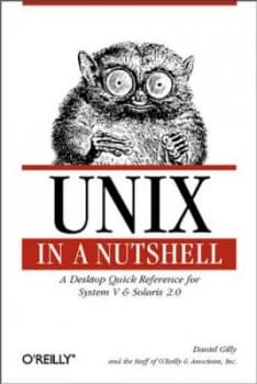 Unix in a Nutshell by Daniel Gilly Book