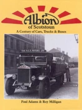 Albion of Scotstoun by Paul Adams and Roy Milligan Hardback
