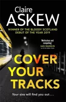 Cover Your Tracks : From the Shortlisted CWA Gold Dagger Author