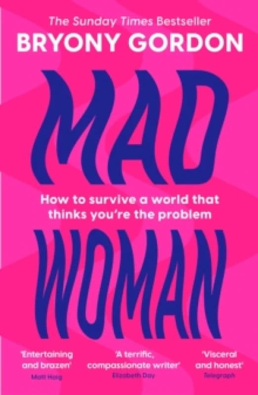 Mad Woman. Paperback. By Bryony Gordon Books