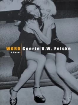 Word by Coerte V.W. Felske Paperback