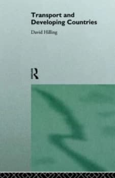Transport and Developing Countries by Dr David Hilling Paperback