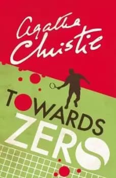 Towards Zero by Agatha Christie