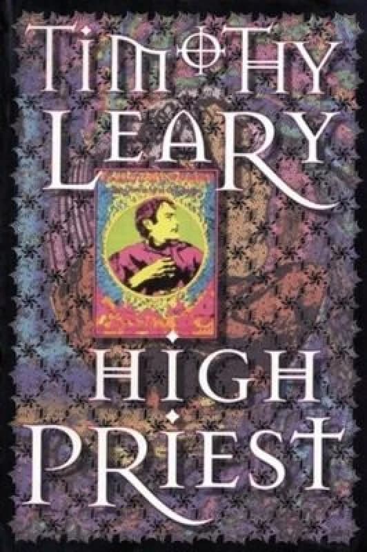 High Priest by Timothy Leary Paperback