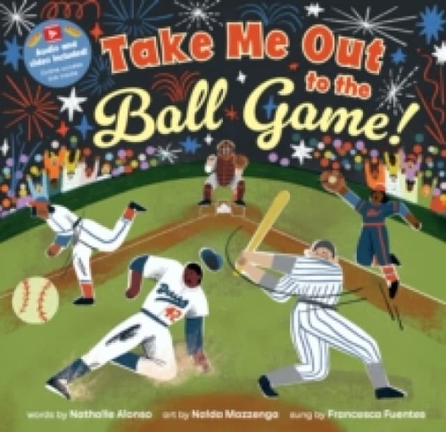 Take Me Out to the Ball Game! Paperback / softback