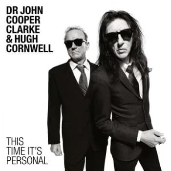 This Time Its Personal by Dr John Cooper Clarke & Hugh Cornwell Vinyl Album