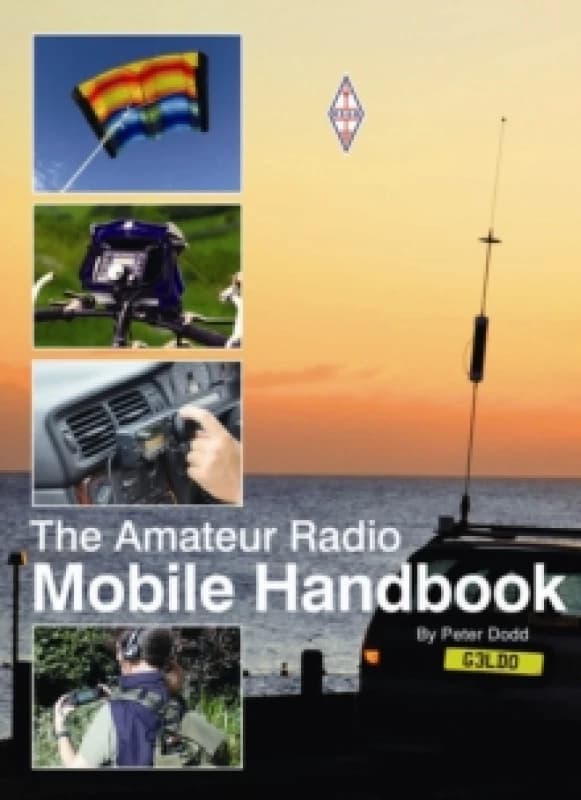 Amateur Radio Mobile Handbook by Peter Dodd Paperback