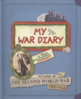 My Secret War Diary by Marcia Williams Hardback