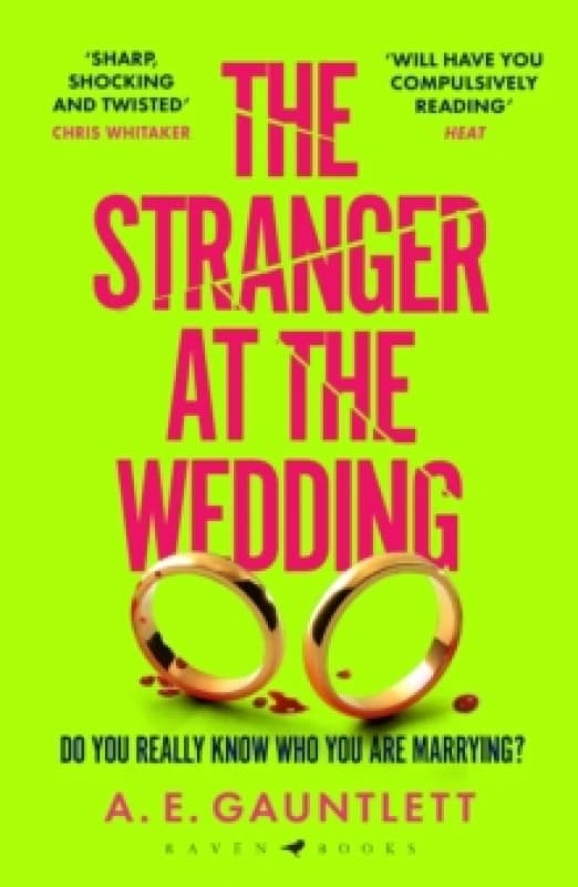 The Stranger at the Wedding : The most twisted thriller of the year Paperback / softback