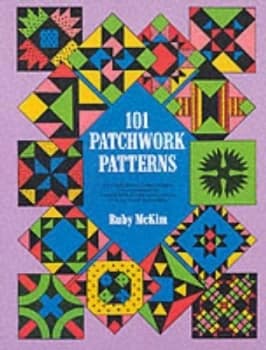 One Hundred and One Patchwork Patterns by Ruby Short Mckim Book