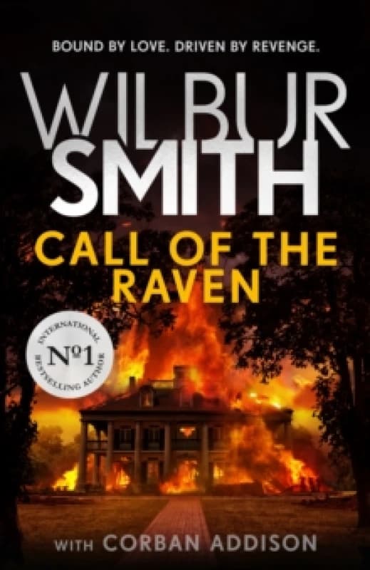 Call of the Raven : The unforgettable Sunday Times bestselling novel of love and revenge Paperback / softback