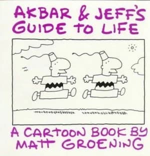 Akbar and Jeffs Guide to Life by Matt Groening Paperback