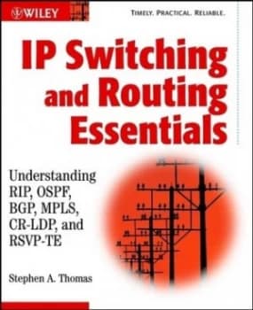 Ip Switching and Routing Essentials by Stephen A. Thomas Paperback
