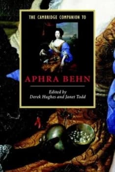 The Cambridge Companion to Aphra Behn by Derek Hughes Paperback