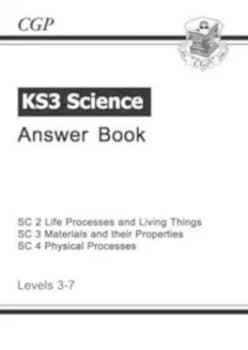 Key Stage Three Biology Physics and Chemistry. Answer Book for the Higher Level Workbooks Hardback