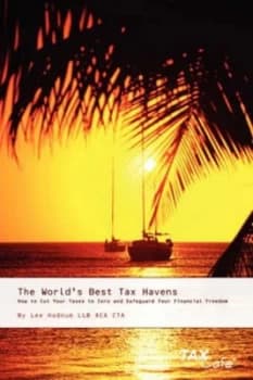 Worlds Best Tax Havens by Lee Hadnum Book