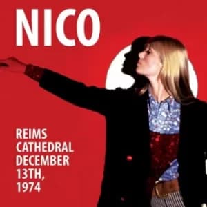 Reims Cathedral December 13th 1974 by Nico CD Album
