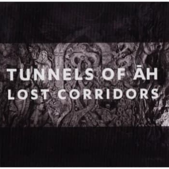 Tunnels Of Ah - Lost Corridors CD