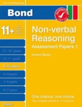 Bond Assessment Papers Non-Verbal Reasoning 9-10 Yrs Bk 1 by Andrew Baines Paperback