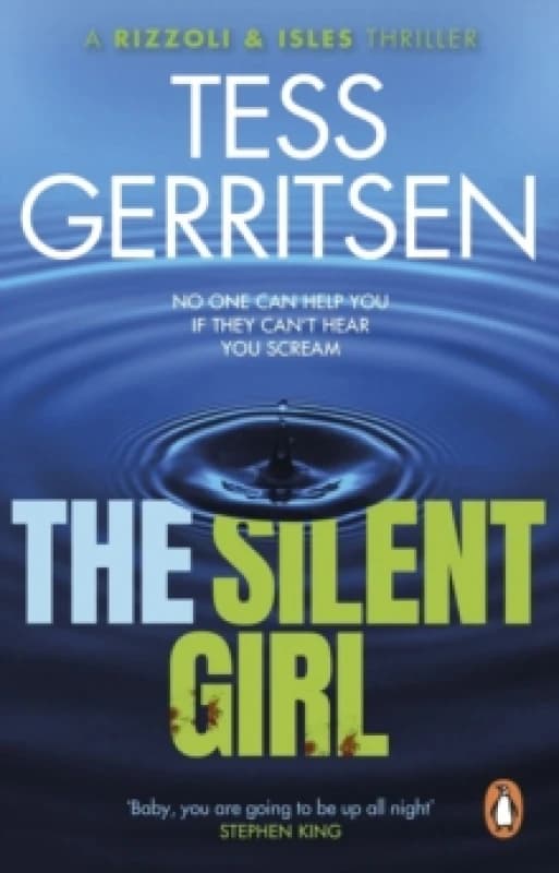 The Silent Girl : (Rizzoli & Isles series 9) Paperback / softback