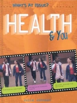 Health and You by Julie Johnson Hardback