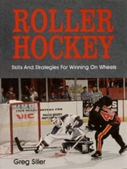 Roller Hockey by Greg Siller Paperback