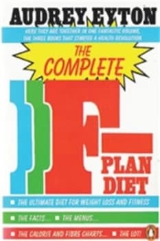 The Complete F-Plan Diet by Audrey Eyton Paperback