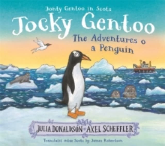 Jocky Gentoo : The Scots language edition of the bestselling Jonty Gentoo Paperback / softback