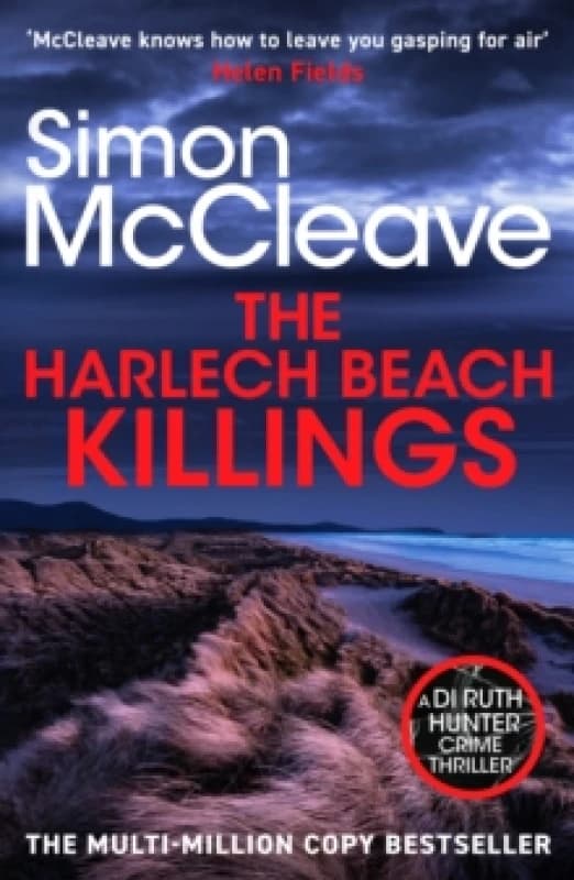 The Harlech Beach Killings : The unmissable Welsh crime thriller from the multi-million copy bestselling series Paperback / softback