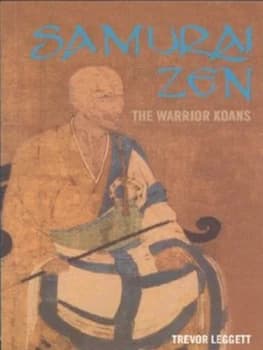 Samurai Zen by Trevor Leggett Paperback