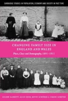 Changing Family Size in England and Wales by Eilidh Garrett Book