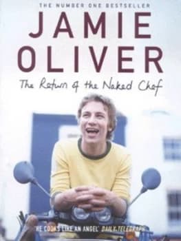 The Return of the Naked Chef by Jamie Oliver Paperback