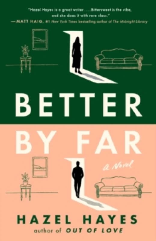 Better by Far. Paperback. By Hazel Hayes Books
