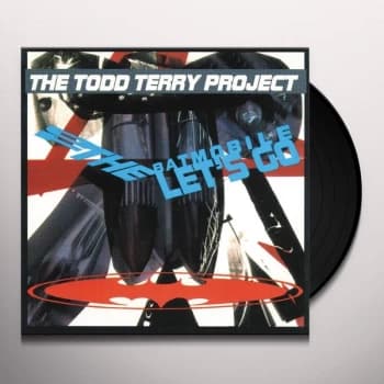 The Todd Terry Project - To The Batmobile Let's Go Vinyl