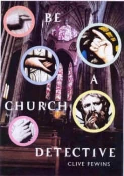 Be a Church Detective by Clive Fewins Paperback