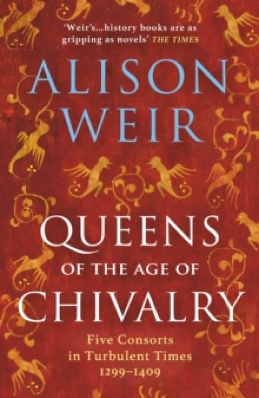 Queens of the Age of Chivalry Paperback / softback