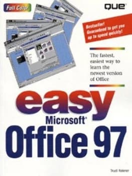 Easy Microsoft Office 97 by Trudi Reisner Book