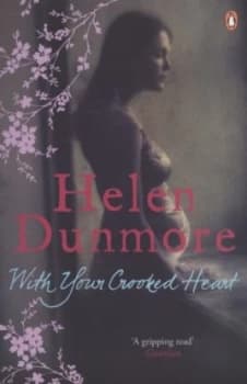 With Your Crooked Heart by Helen Dunmore Paperback