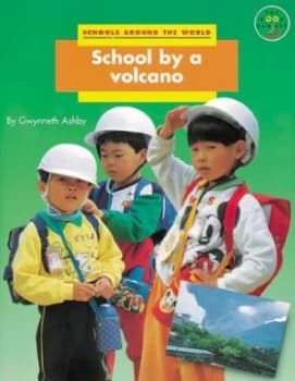 School by a Volcano by Gwyneth Ashby Book