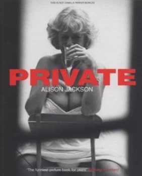 Private by Alison Jackson Book