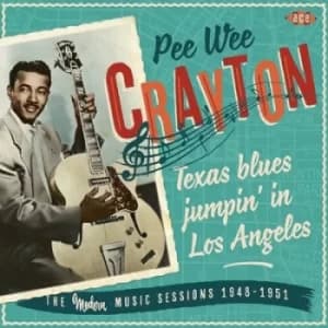 Texas Blues Jumpin in Los Angeles by Pee Wee Crayton CD Album